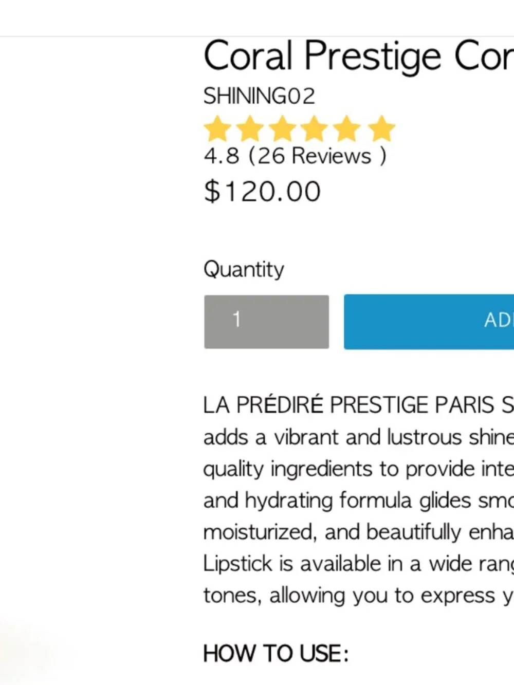 LA PRÉDIRÉ PRESTIGE PARIS Prestige CORALl Shiny Lipstick Shining-02 NIB